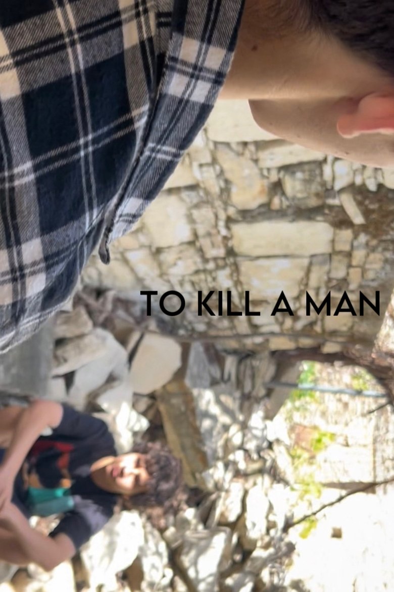 Poster of To Kill A Man