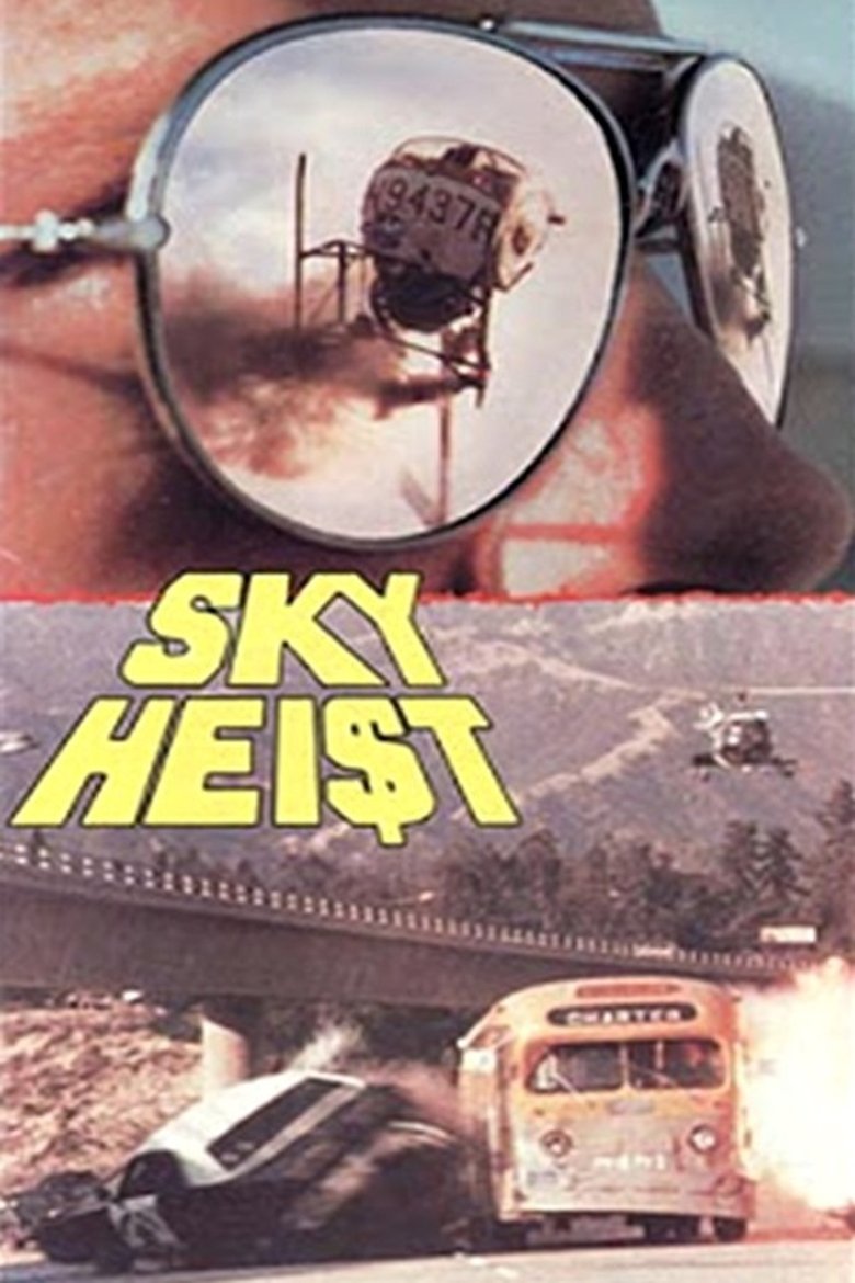 Poster of Sky Hei$t