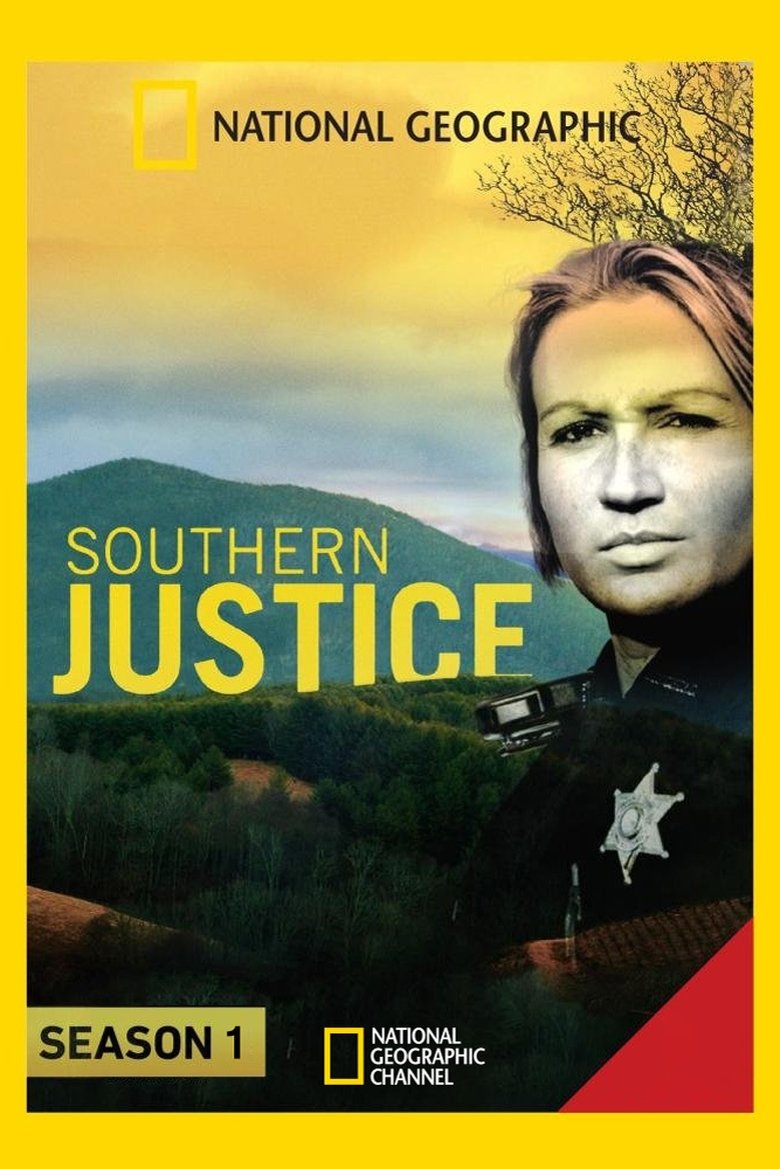 Poster of Episodes in Southern Justice - Season 1 - Season 1