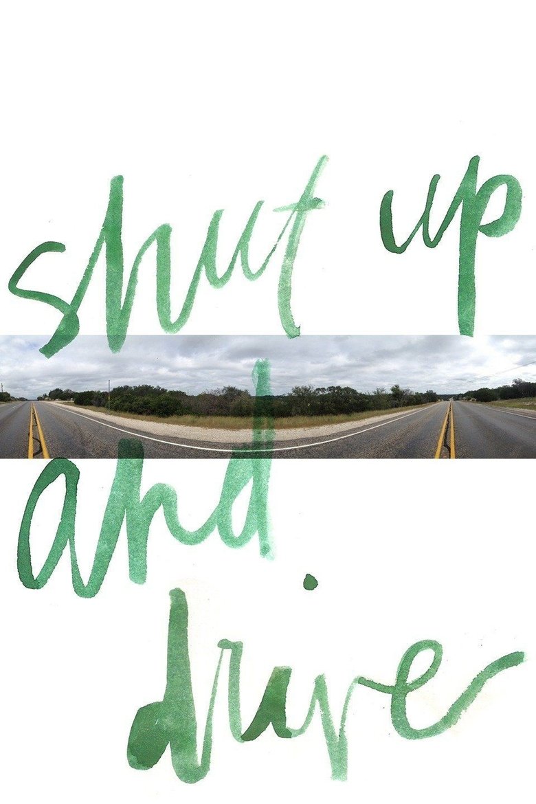 Poster of Shut Up and Drive