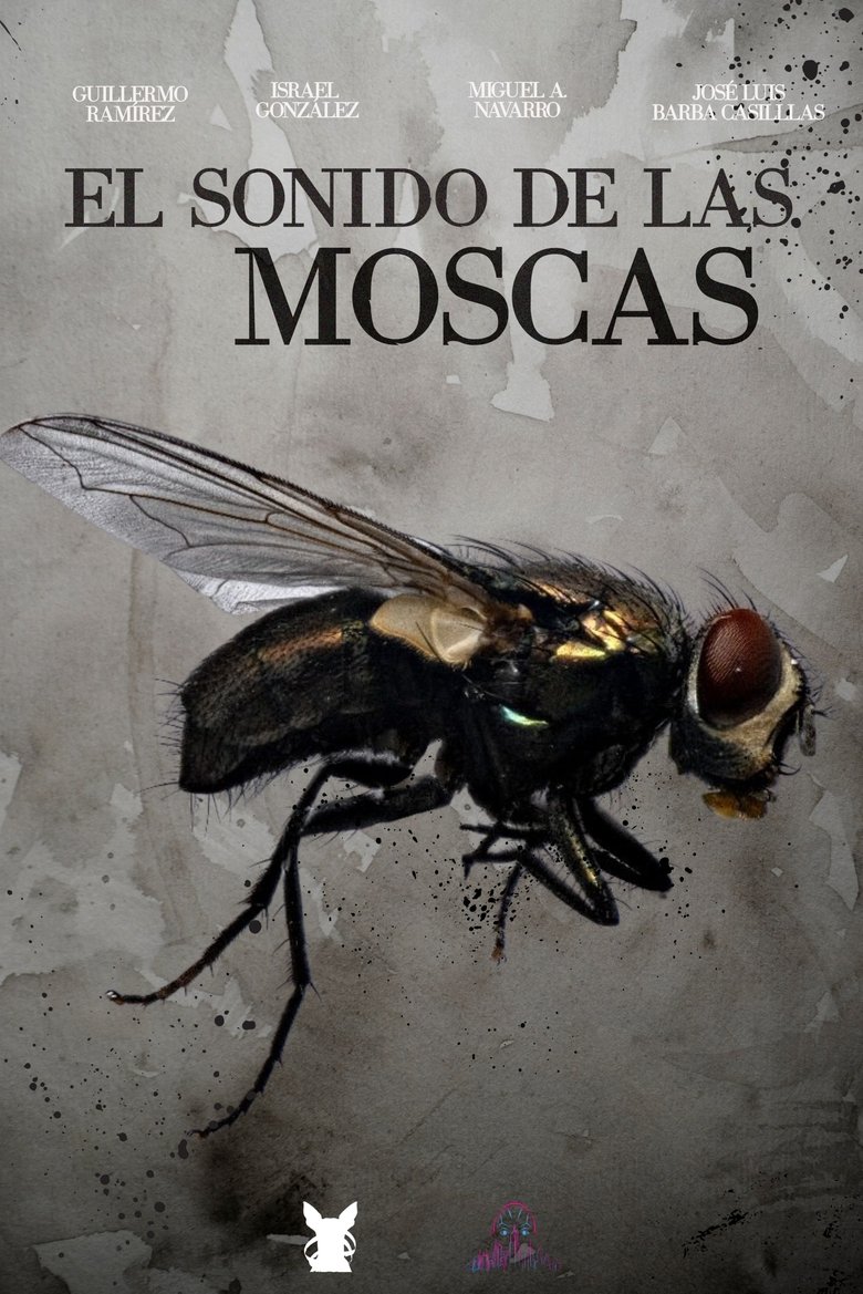 Poster of El sonido de las moscas