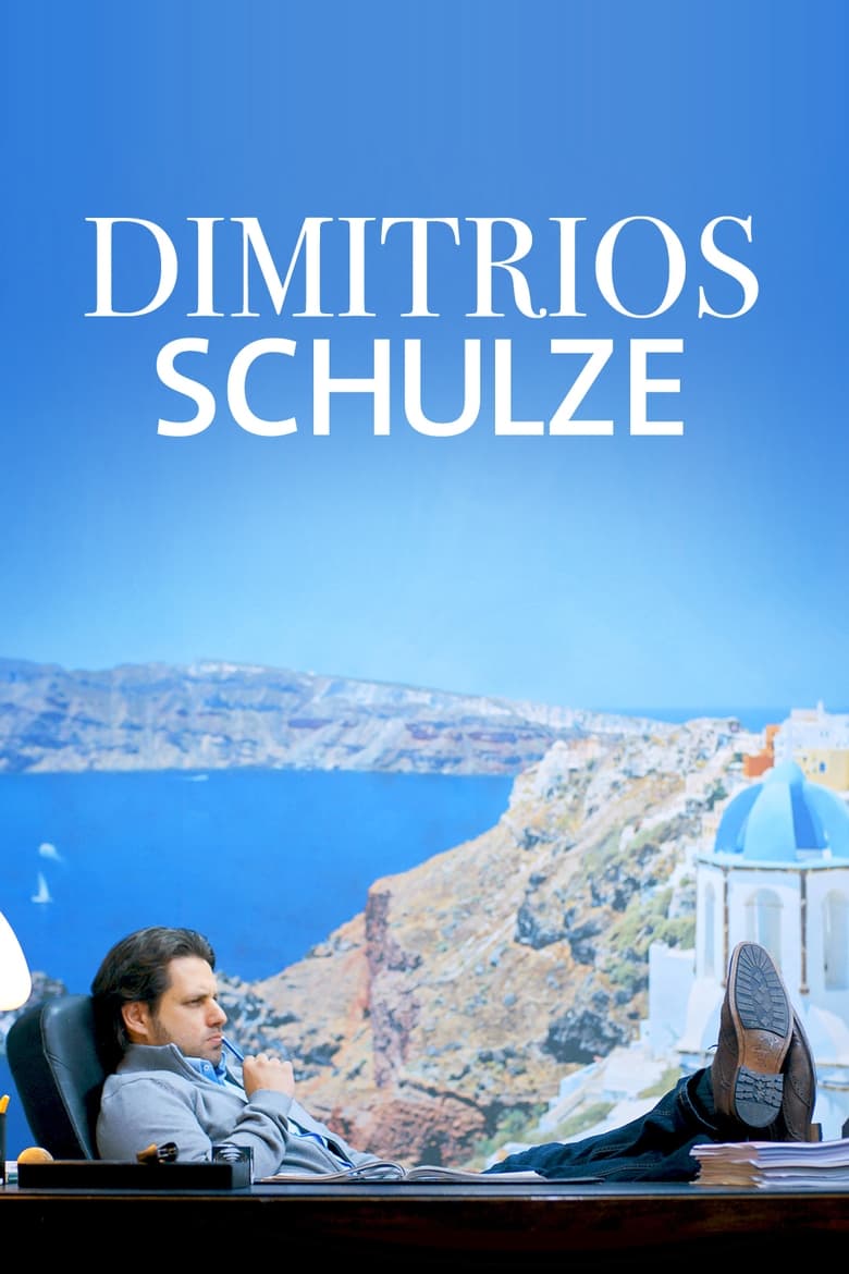 Poster of Dimitrios Schulze