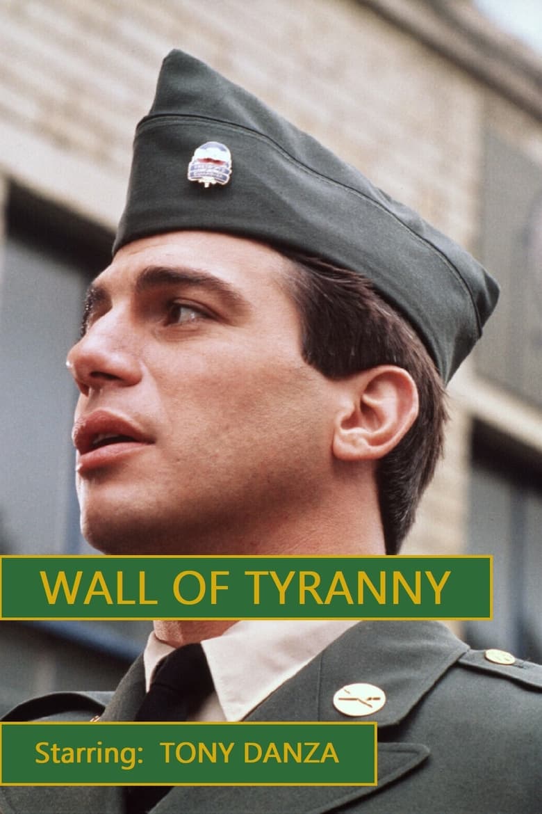 Poster of Wall of Tyranny