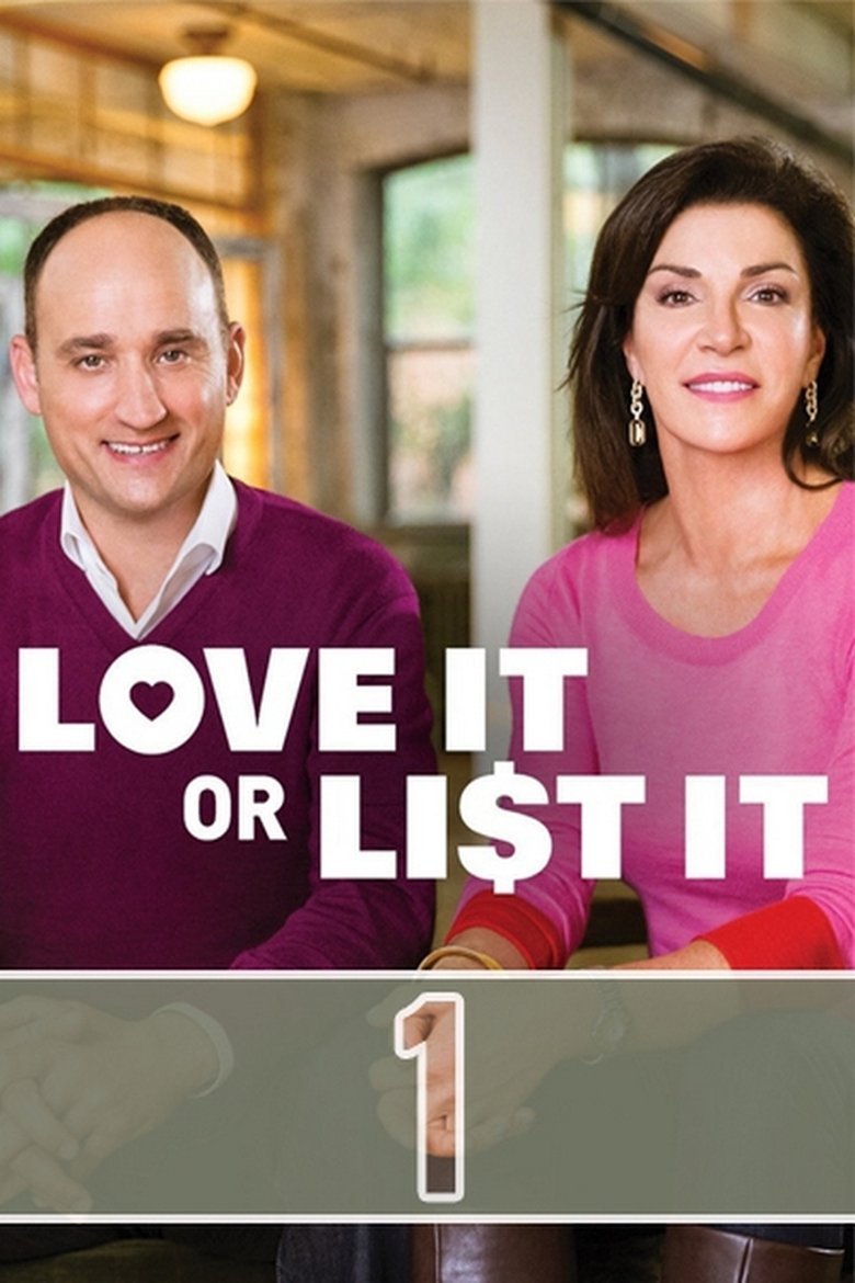 Poster of Episodes in Love It Or List It - Season 1 - Season 1