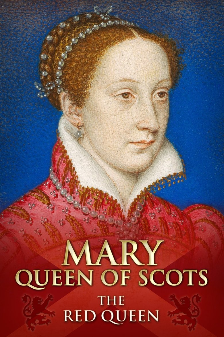 Poster of Mary Queen of Scots: The Red Queen