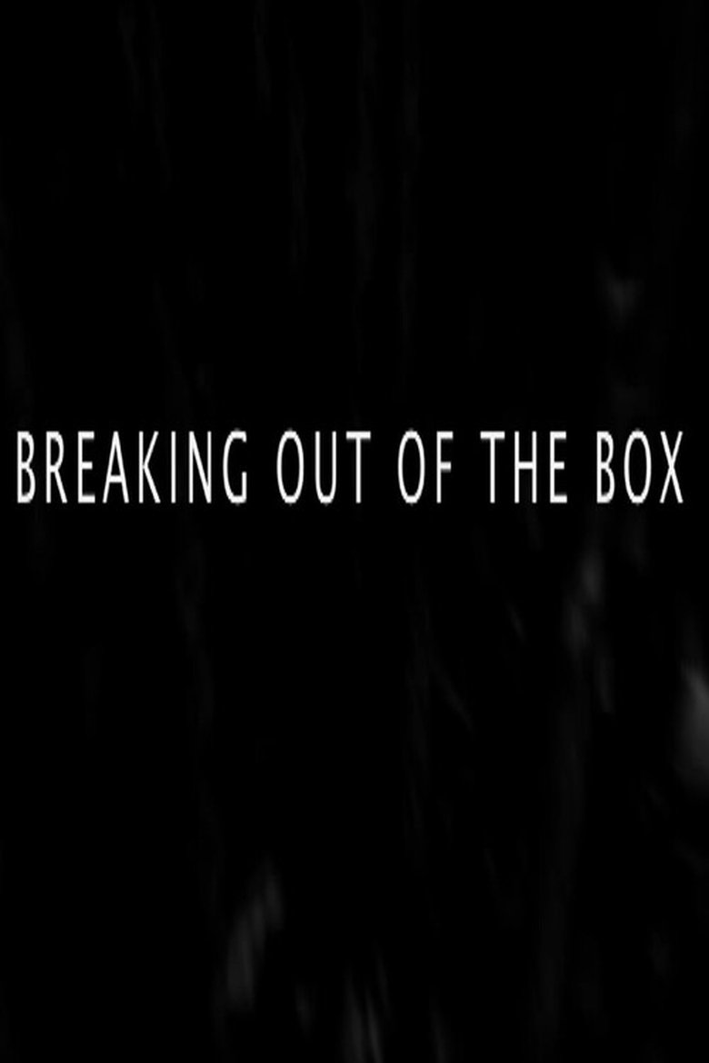 Poster of Breaking Out of the Box