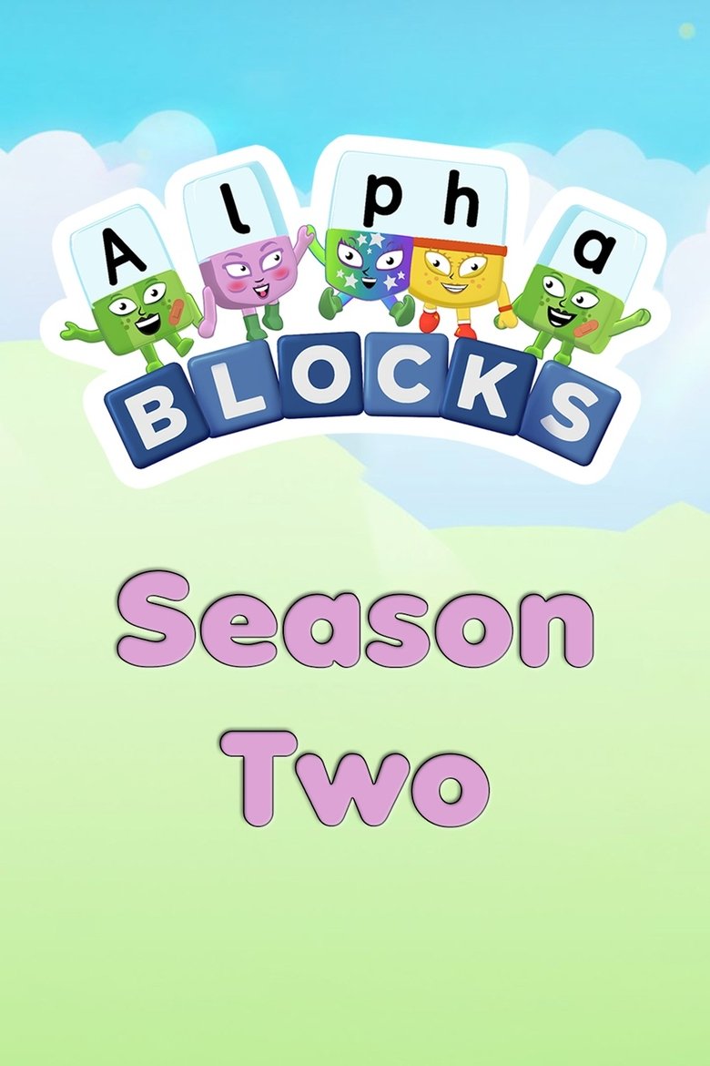 Poster of Episodes in Alphablocks - Season 2 - Season 2