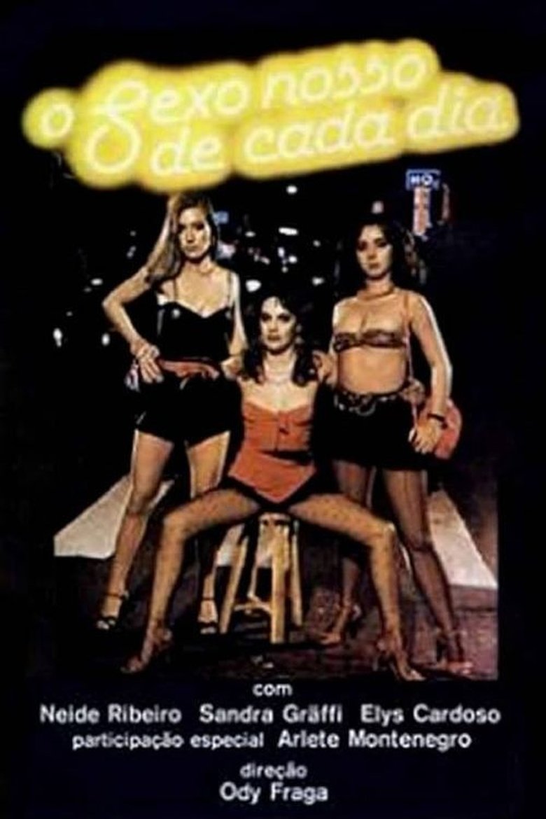 Poster of O Sexo Nosso de Cada Dia