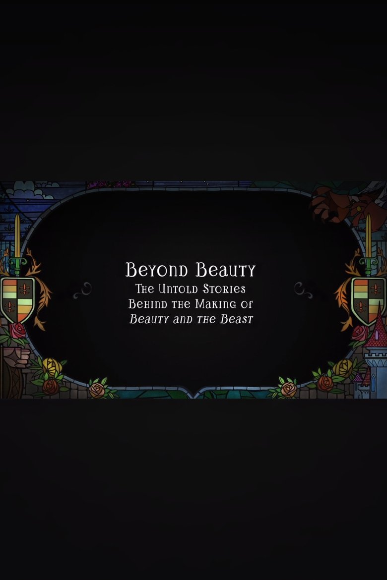 Poster of Beyond Beauty: The Untold Stories Behind the Making of Beauty and the Beast