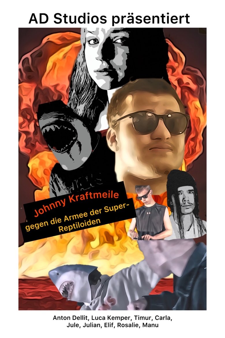 Poster of Johnny Kraftmeile vs the army of super-reptiloids