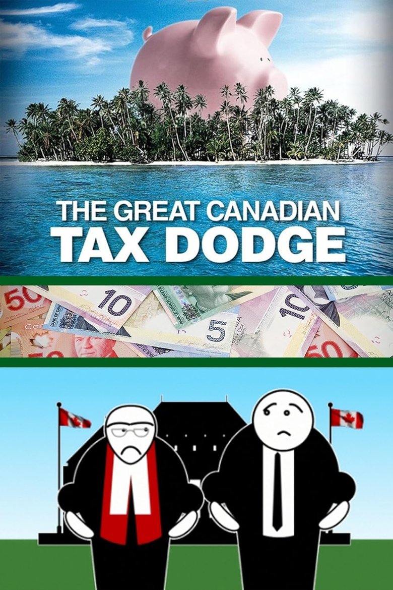 Poster of The Great Canadian Tax Dodge