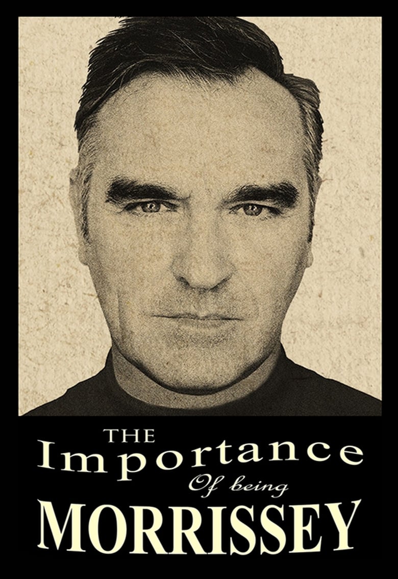 Poster of The Importance of Being Morrissey