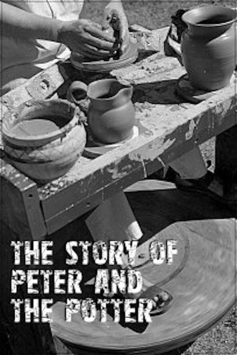 Poster of The Story of Peter and the Potter