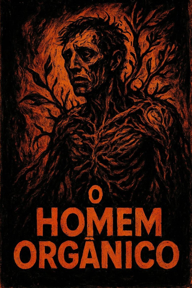 Poster of O Homem Orgânico