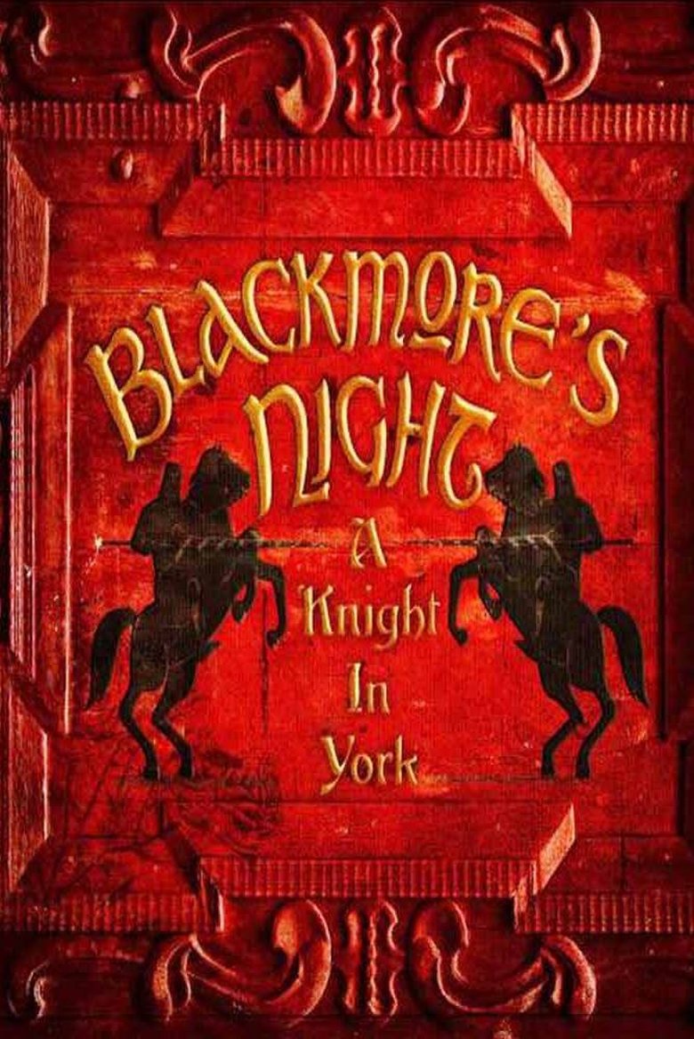 Poster of Blackmore's Night: A Knight In York