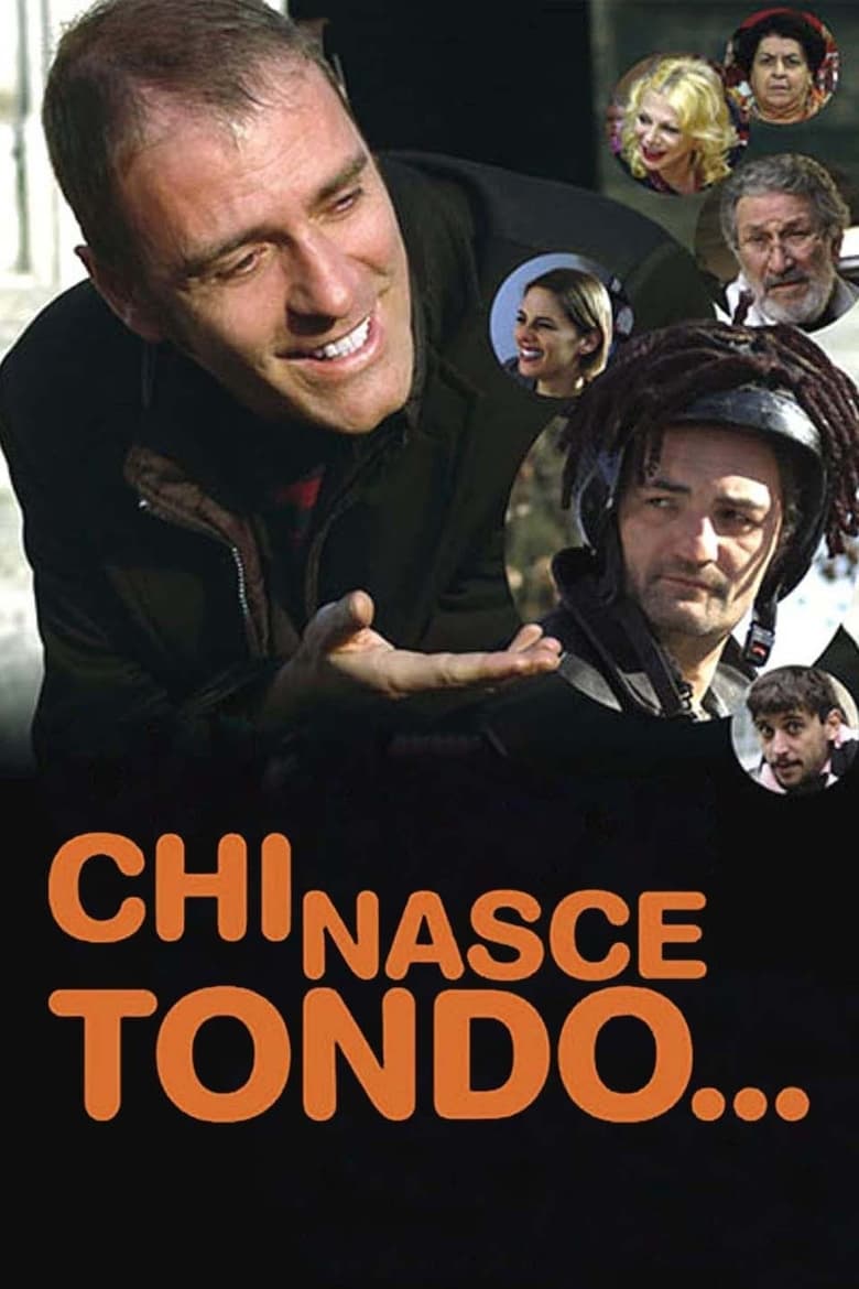 Poster of Chi nasce tondo...