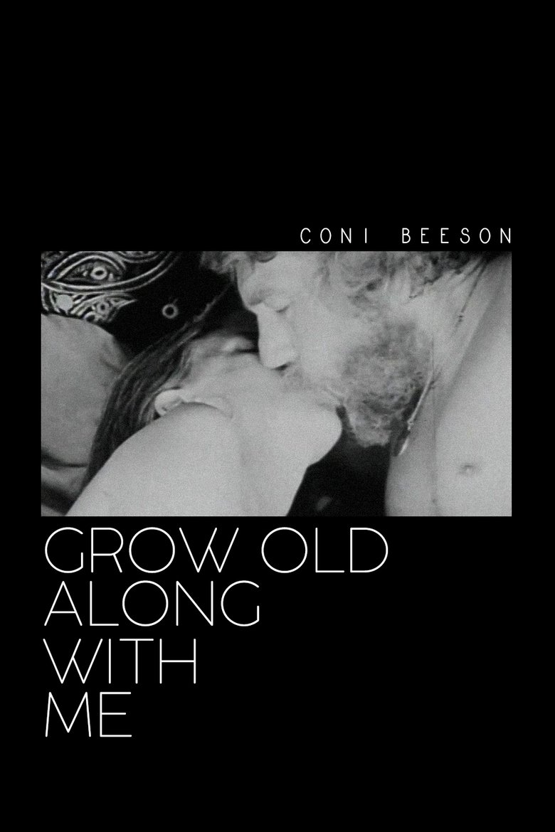 Poster of Grow Old Along with Me