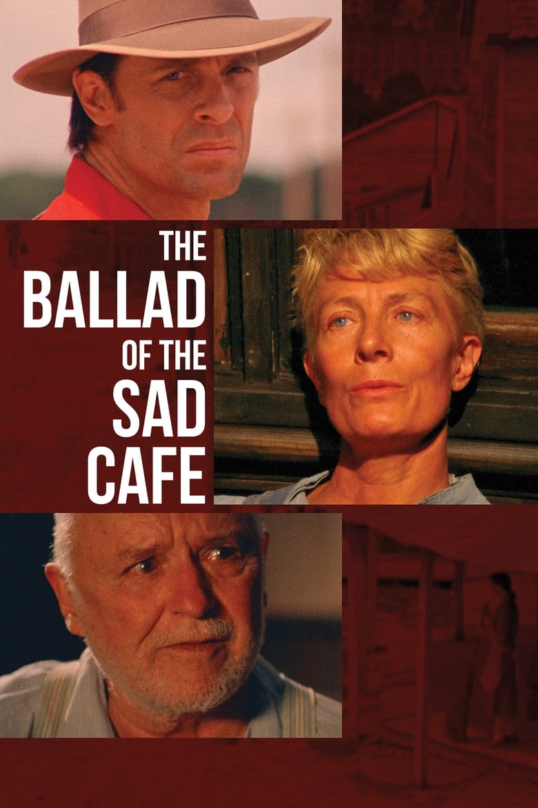 Poster of The Ballad of the Sad Cafe