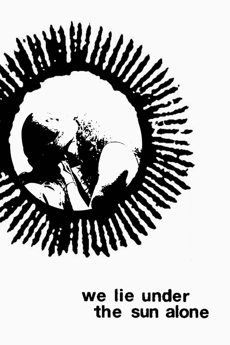 Poster of We Lie Under The Sun Alone