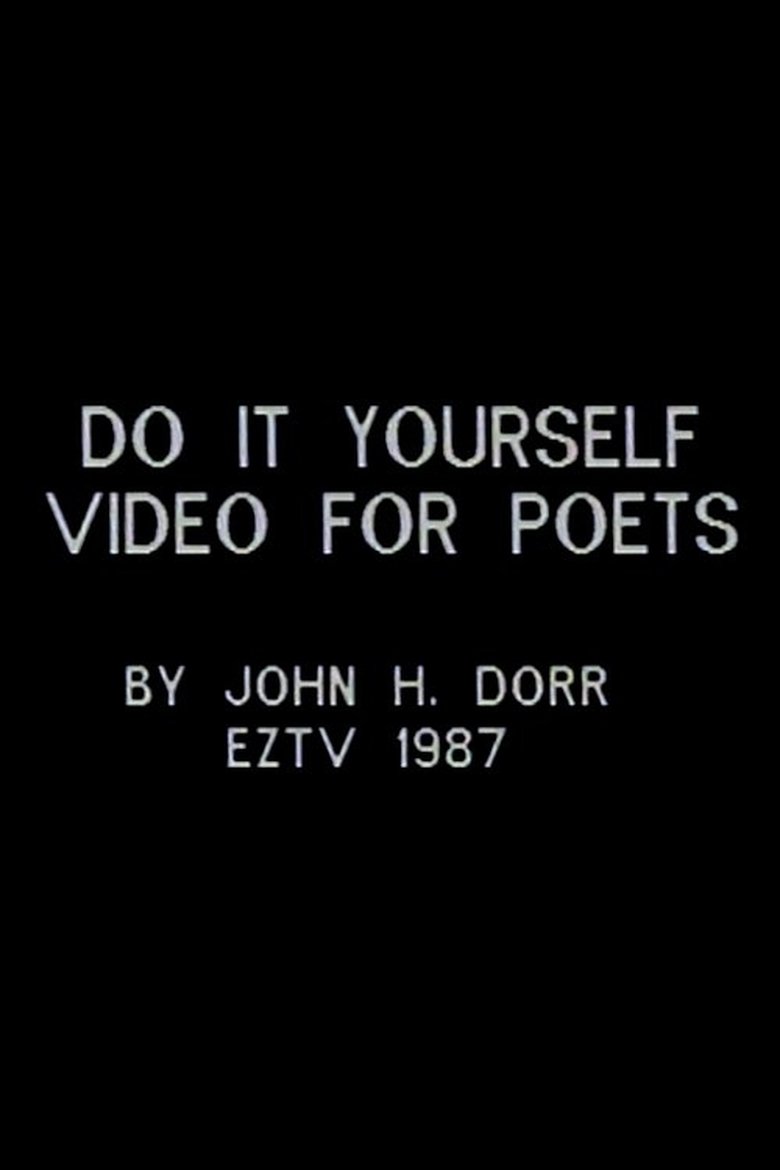 Poster of Do It Yourself Video for Poets