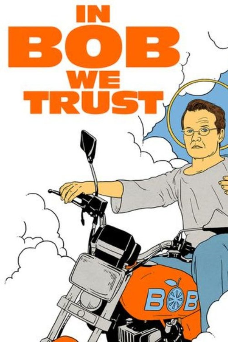 Poster of In Bob We Trust
