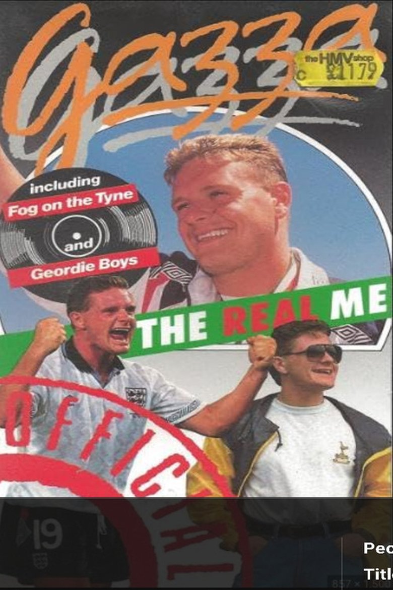Poster of Gazza: The Real Me