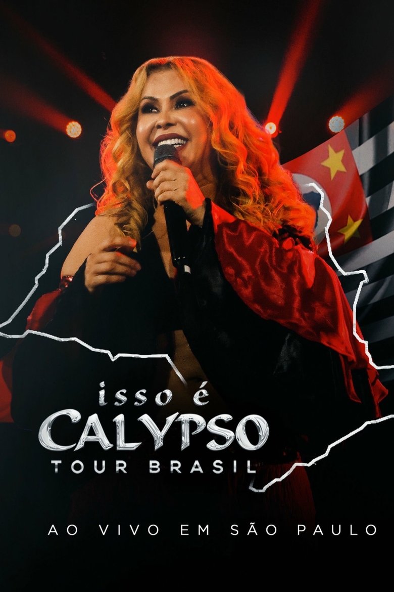 Poster of Joelma - Isso É Calypso Tour Brasil: Ao Vivo em São Paulo