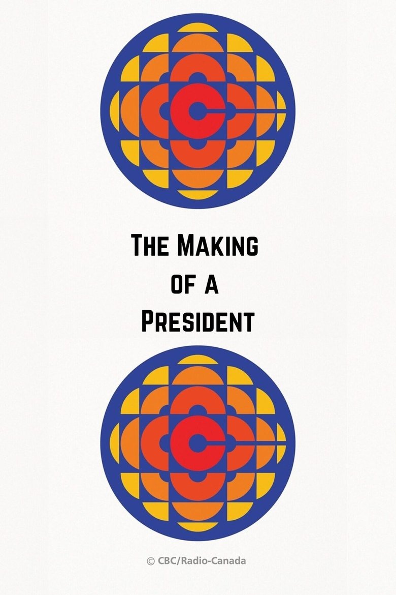 Poster of The Making of a President