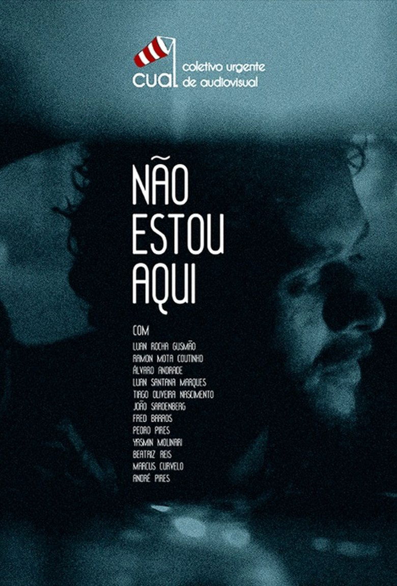 Poster of Não Estou Aqui