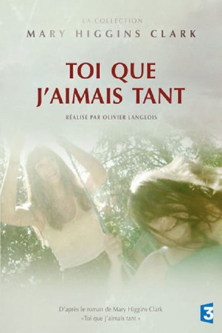 Poster of Toi que j'aimais tant