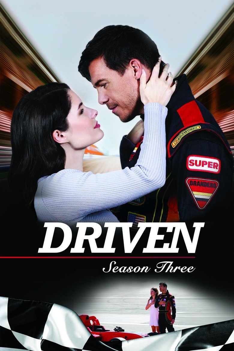 Poster of Episodes in Driven - Season 3 - Season 3