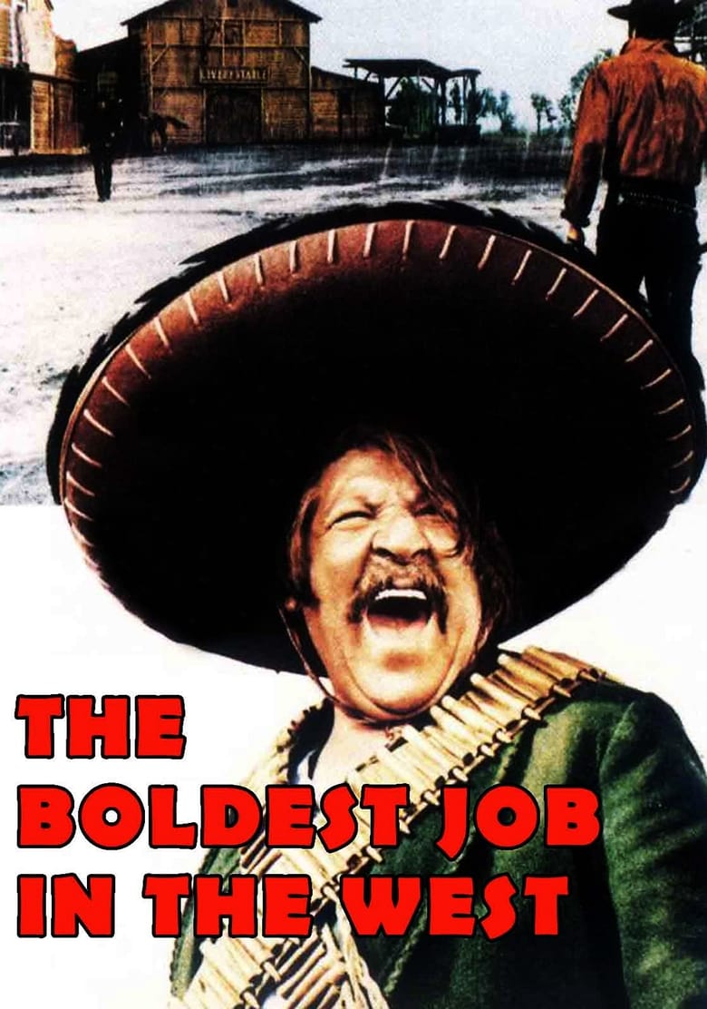 Poster of The Boldest Job in the West