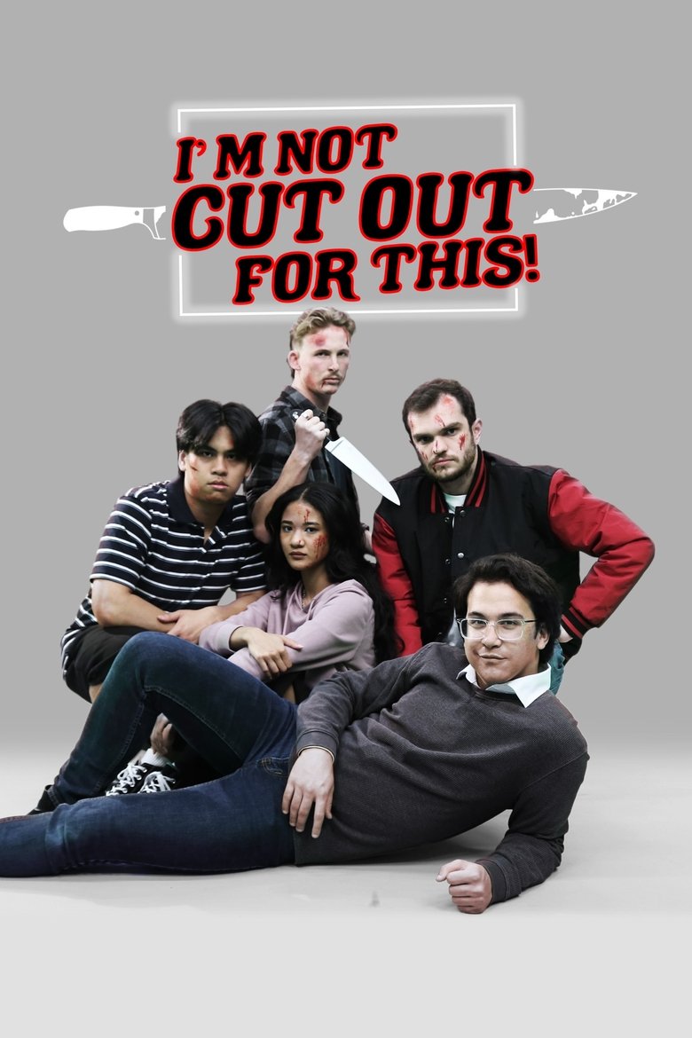 Poster of I'm Not Cut Out For This!