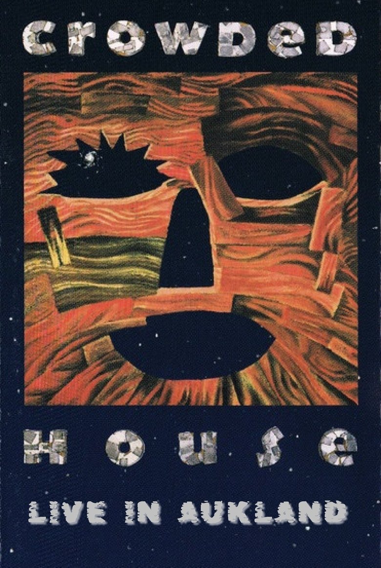 Poster of Crowded House: Live in Aukland