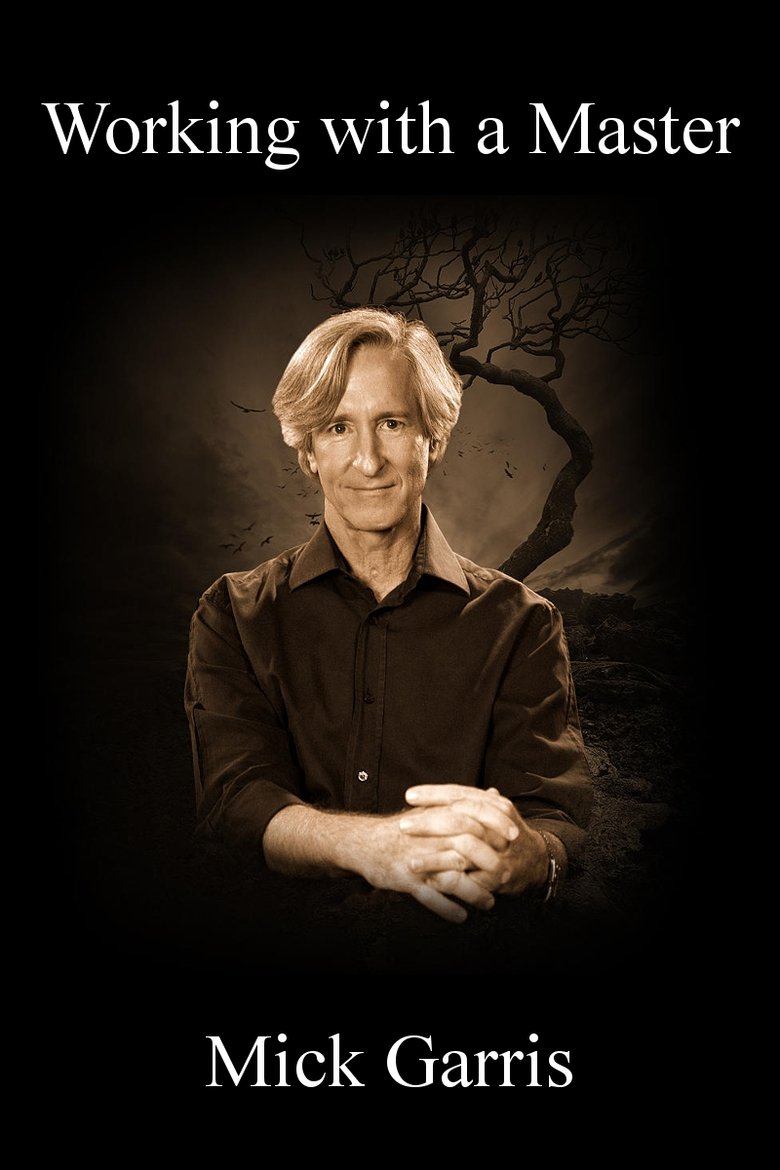 Poster of Working with a Master: Mick Garris