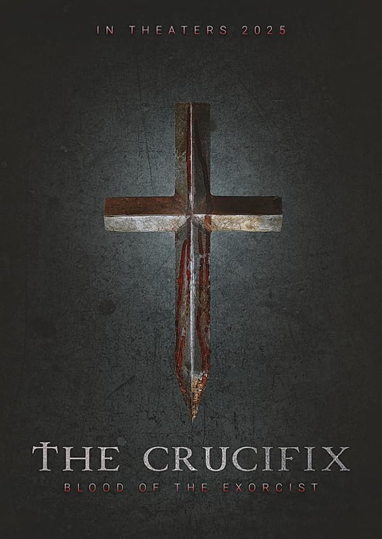 Poster of The Crucifix: Blood Of The Exorcist
