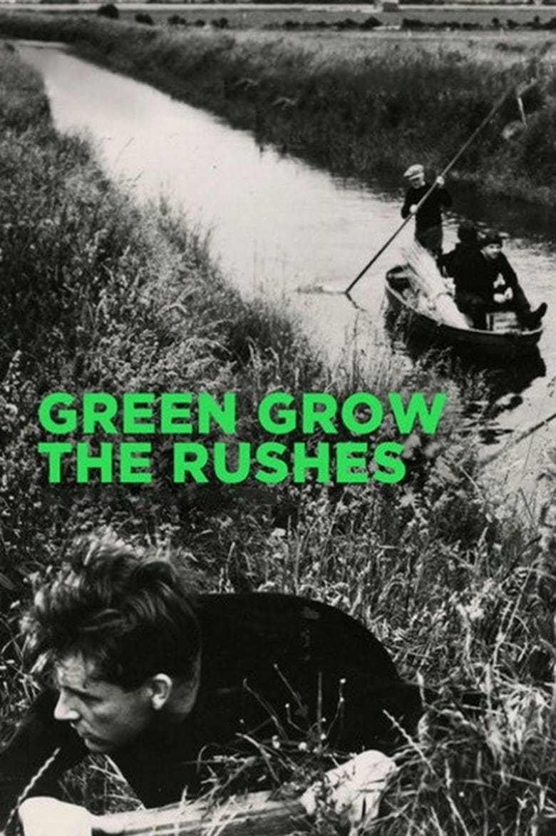 Poster of Green Grow the Rushes