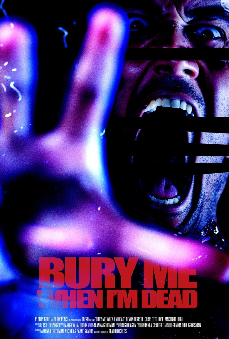 Poster of Bury Me When I'm Dead