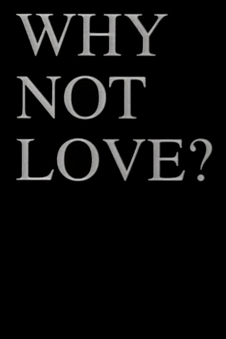 Poster of Why Not Love?