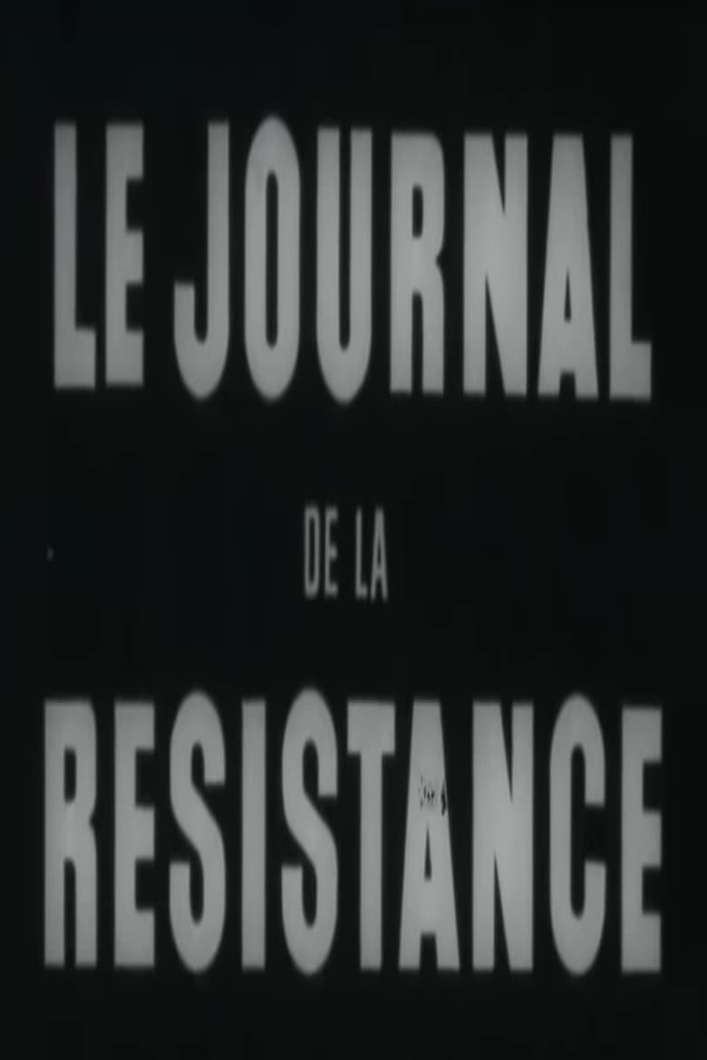 Poster of Le Journal de la Résistance