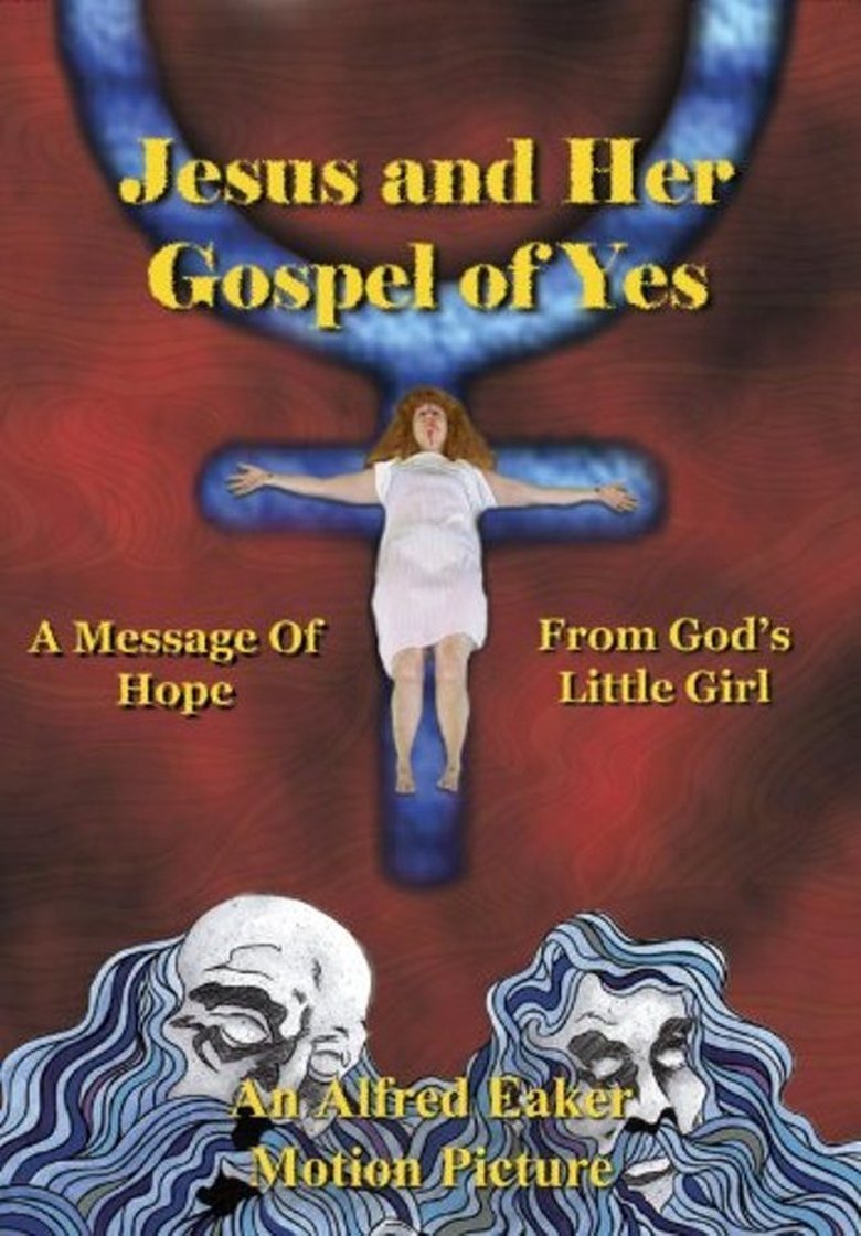Poster of Jesus and Her Gospel of Yes