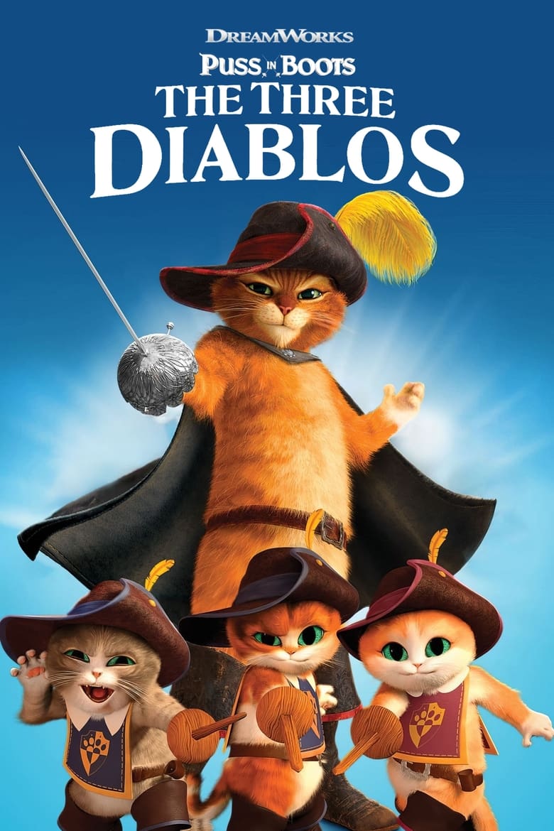 Poster of Puss in Boots: The Three Diablos