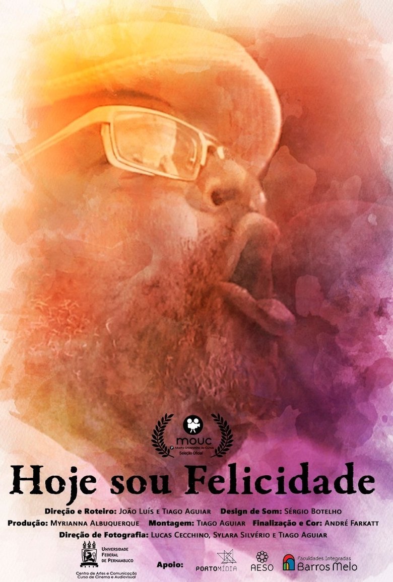 Poster of Hoje Sou Felicidade