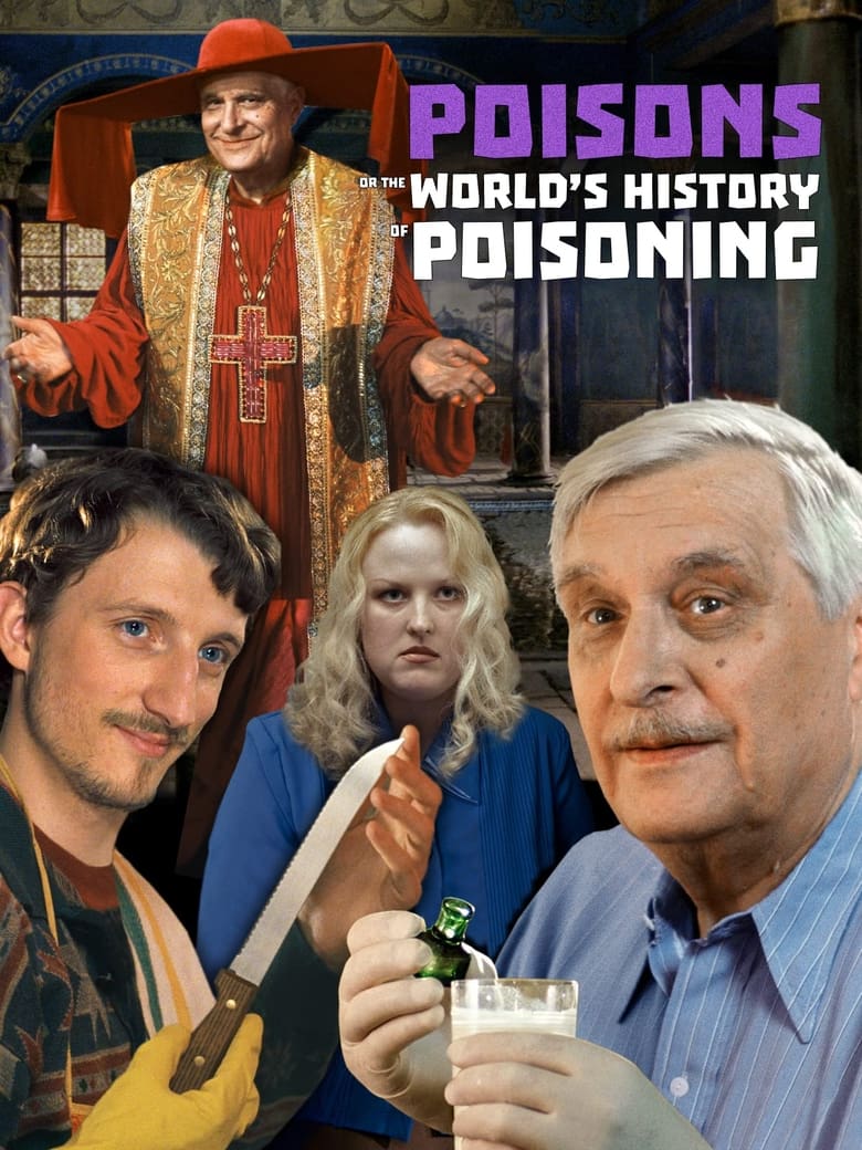 Poster of Poisons or the World History of Poisoning