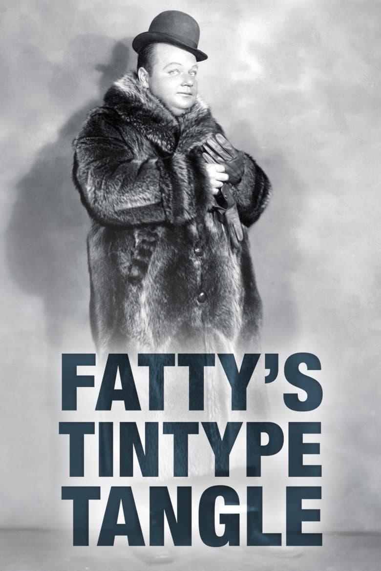 Poster of Fatty's Tintype Tangle