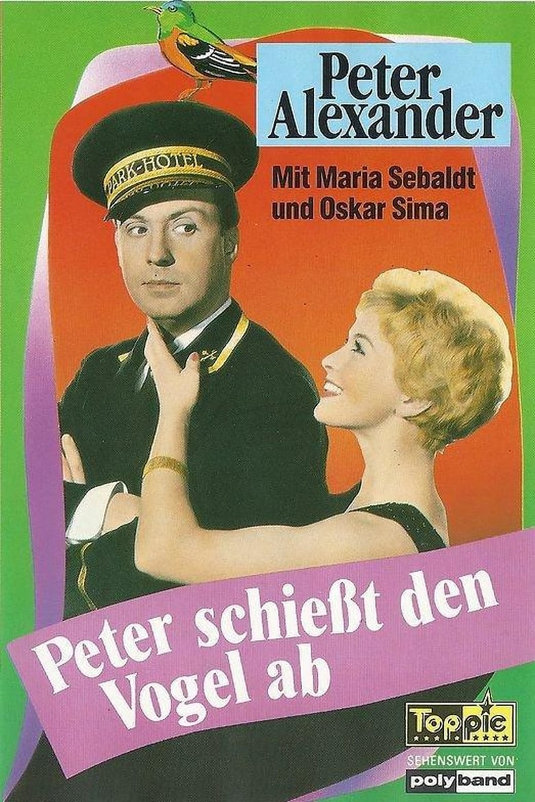 Poster of Peter schießt den Vogel ab