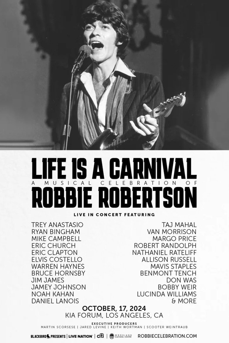 Poster of Life Is a Carnival: A Musical Celebration of Robbie Robertson