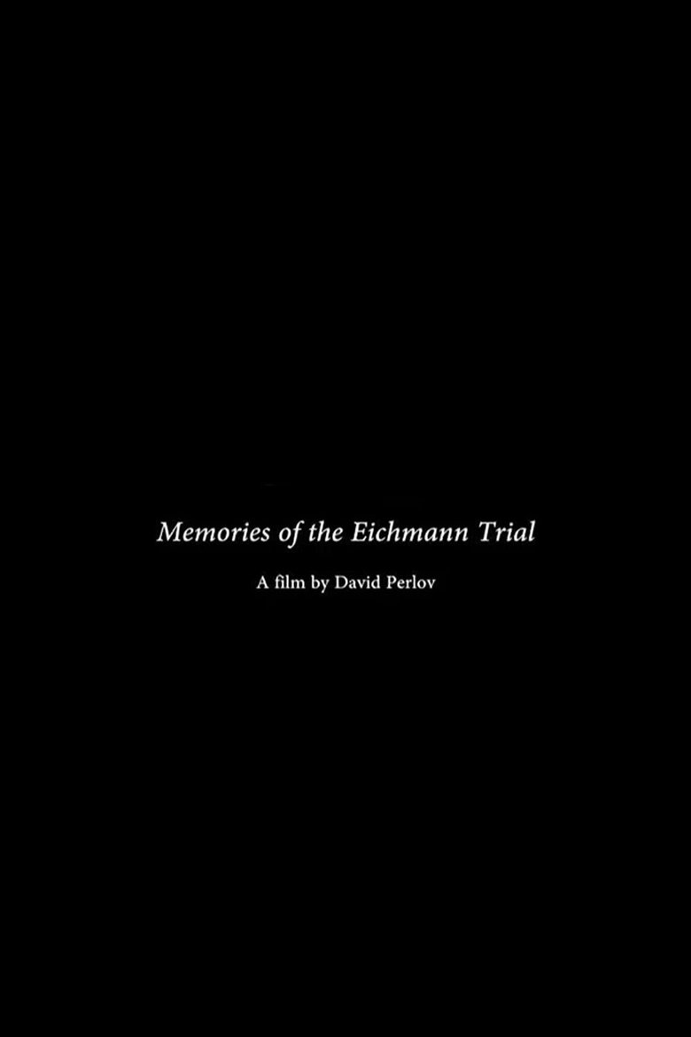 Poster of Memories of the Eichmann Trial