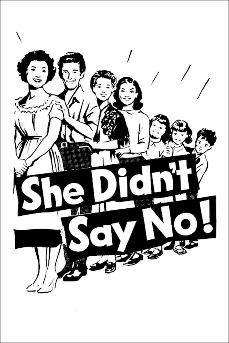 Poster of She Didn't Say No!