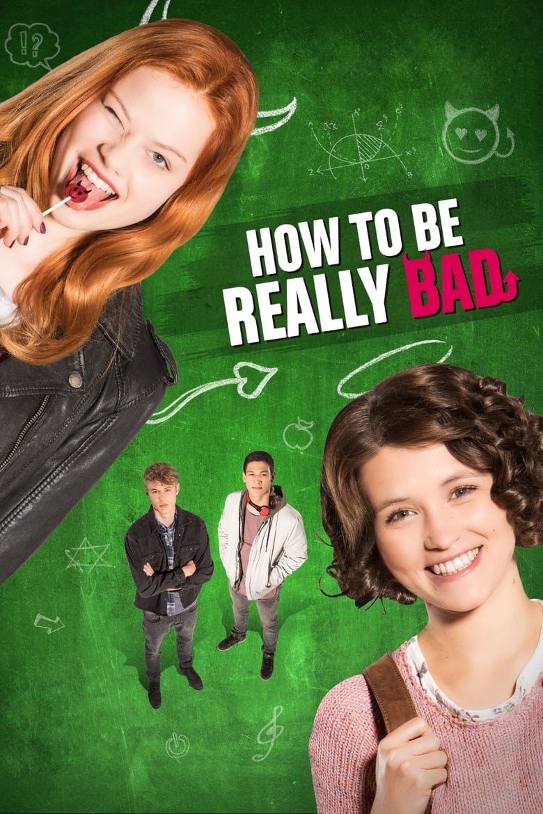 Poster of How to Be Really Bad